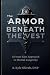 The Armor Beneath the Vest: A Front-Line Approach to Mental Longevity