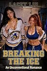 Breaking the Ice:...