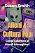 Alieni & Cultura Pop: Guida...