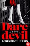 Daredevil: A Novel