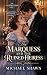 The Marquess and the Ruined...