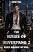House of Silverfang Book 2:...