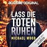 Lass die Toten ruhen