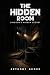 The Hidden Room by Anthony Gross