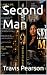 Second Man by Travis Pearson