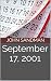 September 17, 2001 by John Sandman