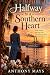 Halfway to to a Southern Heart