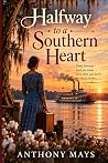 Halfway to to a Southern Heart