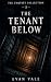 The Tenant Below: A Psychol...
