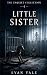 Little Sister: A Supernatur...