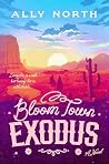 Bloom Town: Exodus
