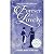 Forever Lovely, A Regency T...