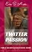 Twitter Passion: a Gen X, m...