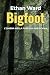 BIGFOOT: L’ombra nella fore...