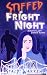 Stiffed on Fright Night: A ...