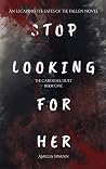 Stop Looking For ...