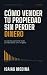 CÓMO VENDER TU PROPIEDAD SI...