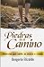 PIEDRAS EN EL CAMINO by Gregorio Elizalde