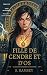 Fille de cendre et d'os
