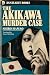 The Akikawa Murder Case