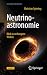 Neutrinoastronomie: Blick i...