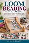 Loom Beading for ...