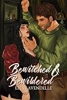 Bewitched & Bewildered (Witches of Starbrook, #1) Book cover for Bewitched & Bewildered (Witches of Starbrook, #1)