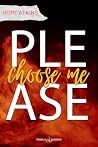 Please Choose Me ...