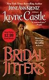 Bridal Jitters by Jayne Castle
