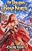The Dragon Road North: A Dr...