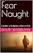 Fear Naught: A Soldier, a F...