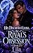 His Discarded Luna, the Rival's Obsession by Lila His Discarded Luna, the Rival's Obsession by Lila