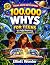 100,000 Whys for Teens: Vis...