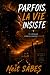 PARFOIS, LA VIE INSISTE