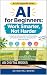 AI for Beginners: Work Smar...