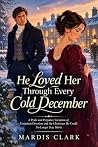 He Loved Her Thro...