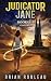 Judicator Jane Omnibus Book...