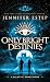Only Bright Destinies
