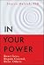 In Your Power: React Less, ...