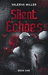 Silent Echoes