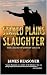 Staked Plains Slaughter by James Reasoner