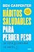 Hábitos saludables para per...
