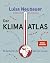 Der Klima-Atlas by Luisa Neubauer