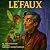 Le'Faux: Snake in the Willows