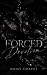Forced Devotion