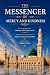 THE MESSENGER OF MERCY AND ...