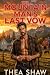 The Mountain Man's Last Vow...