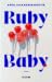 Ruby Baby