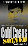 Cold Cases Solved...