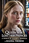 The Queen Who Los...